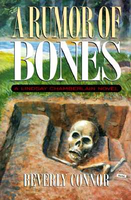 A Rumor of Bones: A Lindsay Chamberlain Mystery (Lindsay Chamberlain Mysteries)