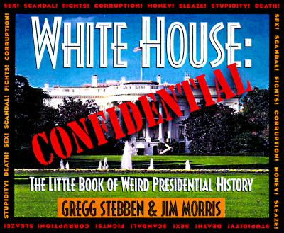 White House: Confidential