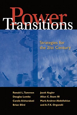 Image for Power Transitions: Strategies for the 21st Century Power Transitions: Strategies for the 21st Century