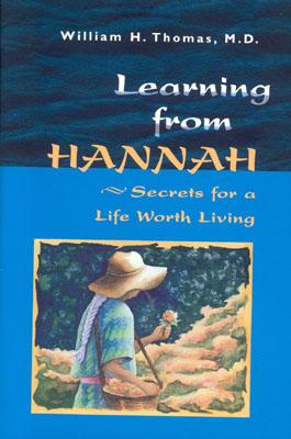 Image for Learning from Hannah: Secrets for a Life Worth Living Learning from Hannah: Secrets for a Life Worth Living