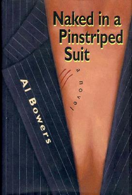 Naked in a Pinstriped Suit