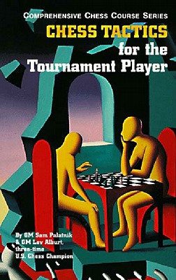 Image for Chess Tactics for the Tournament Player (Comprehensive Chess Course Series)