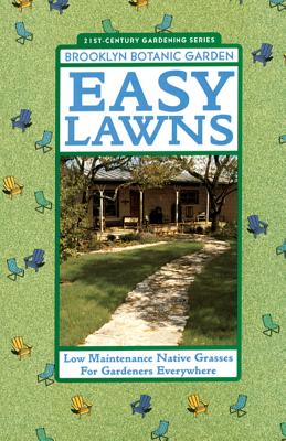 Image for 21st Century Gardening Series - Brooklyn Botanic Garden Easy Lawns