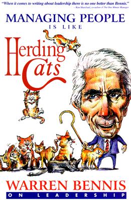 Image for Managing People is Like Herding Cats: Warren Bennis on Leadership