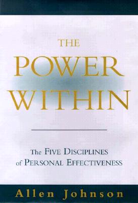 Image for Power Within : The Five Disciplines of Personal Effectiveness
