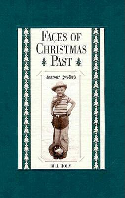 Faces of Christmas Past