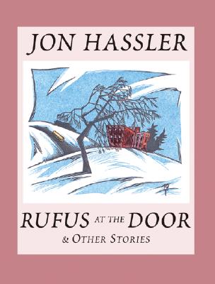 Image for Rufus At The Door & Other Stories