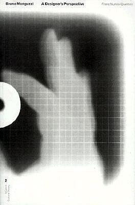 Bruno Monguzzi: A Designer's Perspective: Issues in Cultural Theory 2