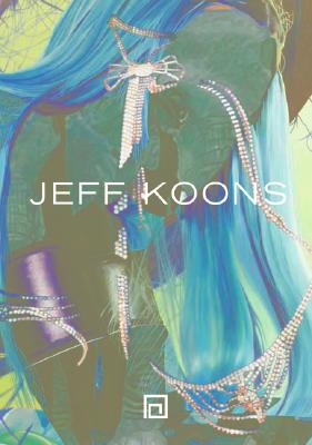 Jeff Koons: Pictures 1980-2002