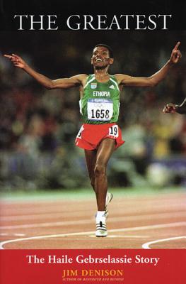 Image for The Greatest: The Haile Gebrselassie Story The Greatest: The Haile Gebrselassie Story