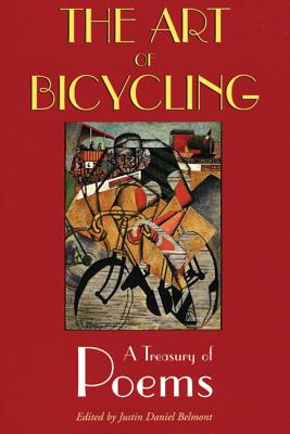 Art of Bicycling: A Treasury of Poems