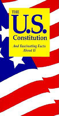 The U.S. Constitution and Fascinating Facts About It