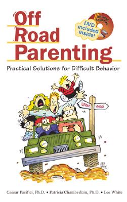 Image for Off Road Parenting: Practical Solutions for Difficult Behavior