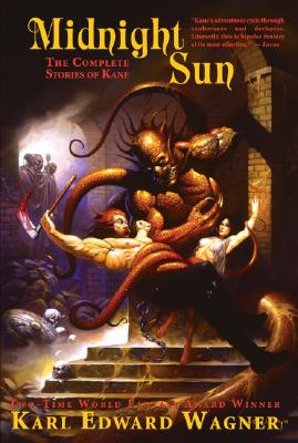 Image for The Midnight Sun: The Complete Stories of Kane The Midnight Sun: The Complete Stories of Kane