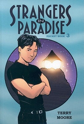 Strangers In Paradise Pocket Book 3 (Strangers in Paradise (Graphic Novels))