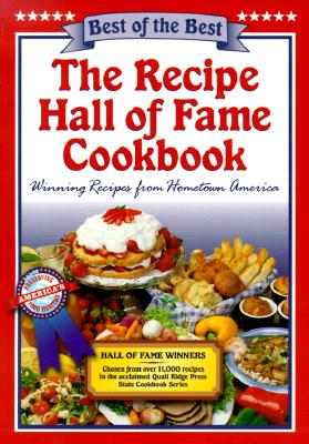 Image for The Recipe Hall of Fame Cookbook: Winning Recipes from Hometown America