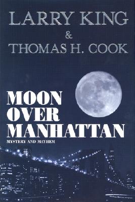Moon Over Manhattan: Mystery and Mayhem