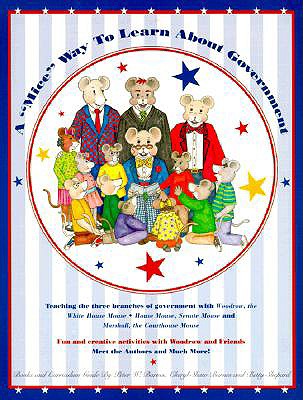 A Mice Way to Learn About Government: A Curriculum Guide
