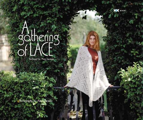 A Gathering of Lace