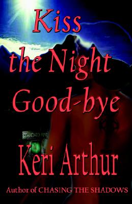 Kiss the Night Good-bye (The Nikki and Michael Series, Book 4)