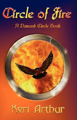 Circle of Fire (Damask Circle, Book 1)