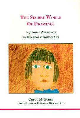 Image for Secret World of Drawings, The (Studies in Jungian Psychology by Jungian Analysts)