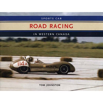 Sports Car Road Racing in Western Canada (UK)