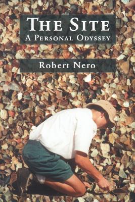 Image for The Site: A Personal Odyssey