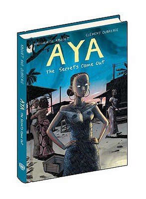 Image for Aya: The Secrets Come Out