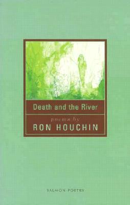 Death and the River (Salmon Poetry)