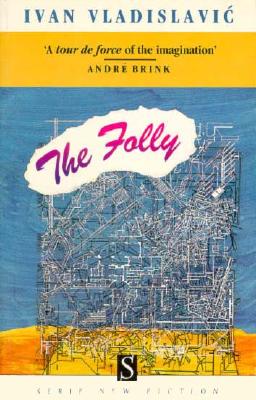 The Folly (Serif New Fiction)