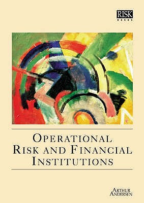 Operational Risk and Financial Institutions