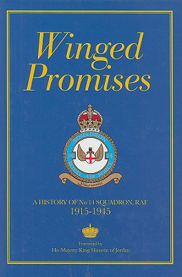 Winged Promises: History of No. 14 Squadron RAF 1915-1945.