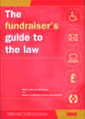 The Fundraiser's Guide to the Law