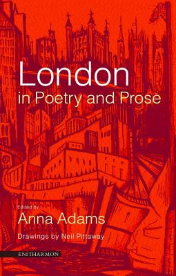 LONDON IN POETRY AND PROSE Image for LONDON IN POETRY AND PROSE