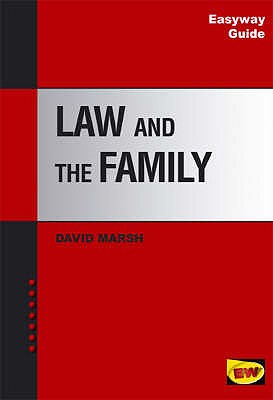 A Guide to Law and the Family (Easyway Guides)