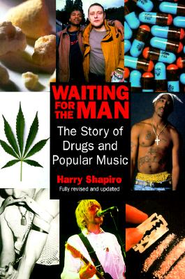 Waiting for the Man (Fully Rev & Updtd)