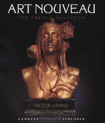 Art Nouveau: The French Aesthetic