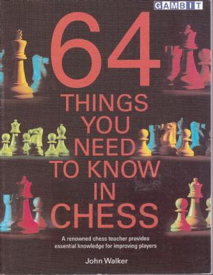 Image for 64 Things You Need to Know in Chess