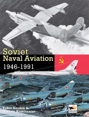 Soviet Naval Aviation: 1946-1991