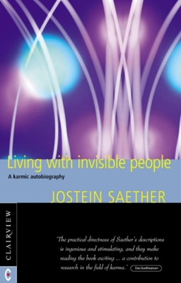 Image for Living With Invisible People: A Karmic Autobiography