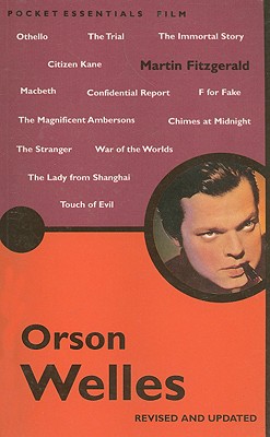 Orson Welles (Pocket Essential series)