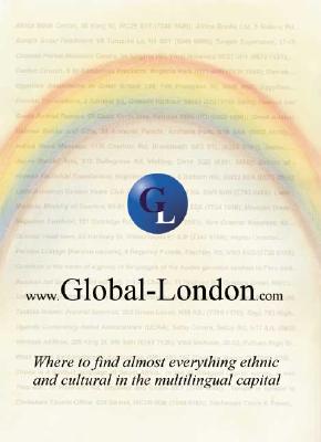 Global London: Where to Find Almost Everything Ethnic and Cultural in the Multilingual Capital