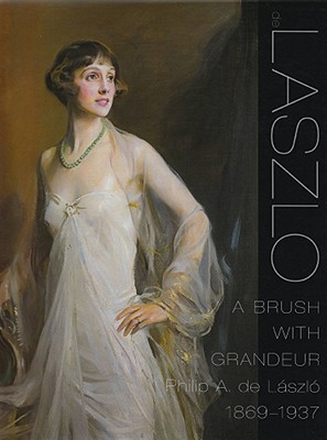 De Lszl: A Brush with Grandeur
