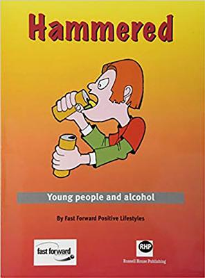 Hammered: Young people and alcohol
