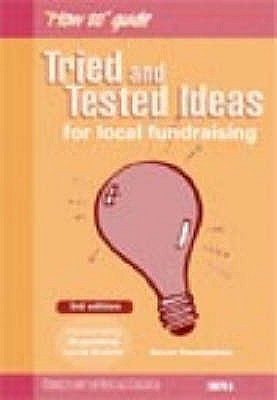 Image for Tried and Tested Ideas for Local Fundraising Tried and Tested Ideas for Local Fundraising