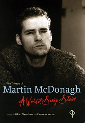 thetheatreofmartinmcdonagh-aworldofsavagestories