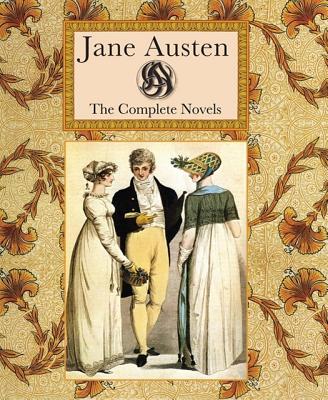 Image for Jane Austen Complete Works: Complete Novels (Collector's Library Editions)