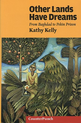 Image for Other Lands Have Dreams: Letters From Pekin Prison (Counterpunch)