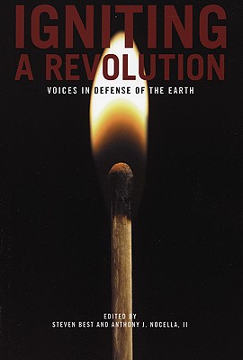 Igniting a Revolution: Voices in Defense of the Earth